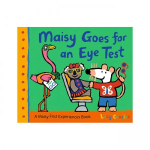 A Maisy First Experiences Book : Maisy Goes for an Eye Test