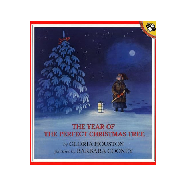 The Year of the Perfect Christmas Tree: An Appalachian Story