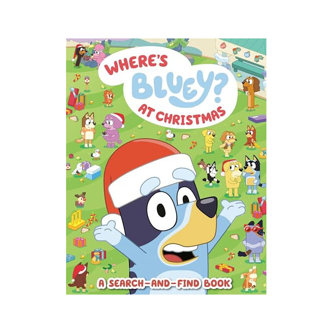 Bluey : Where's Bluey? At Christmas: A Search-and-Find Book