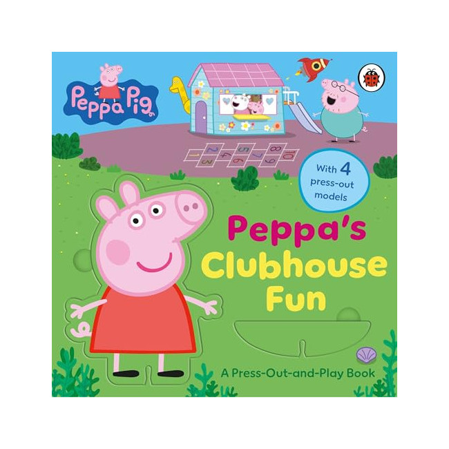 Peppa Pig: Peppa's Clubhouse Fun: A Press-Out-and-Play Book