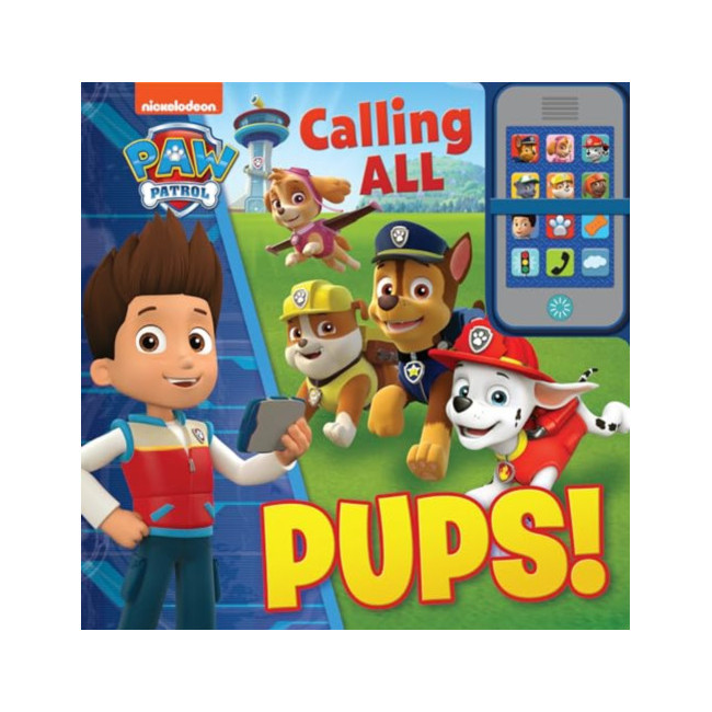 Nickelodeon Paw Patrol: Calling All Pups!