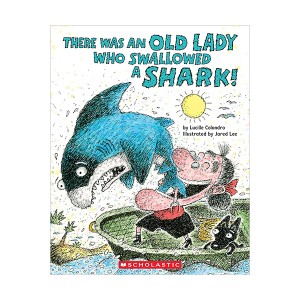 There Was an Old Lady Who Swallowed a Shark!