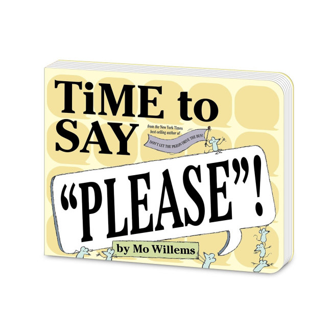 Time to Say Please!