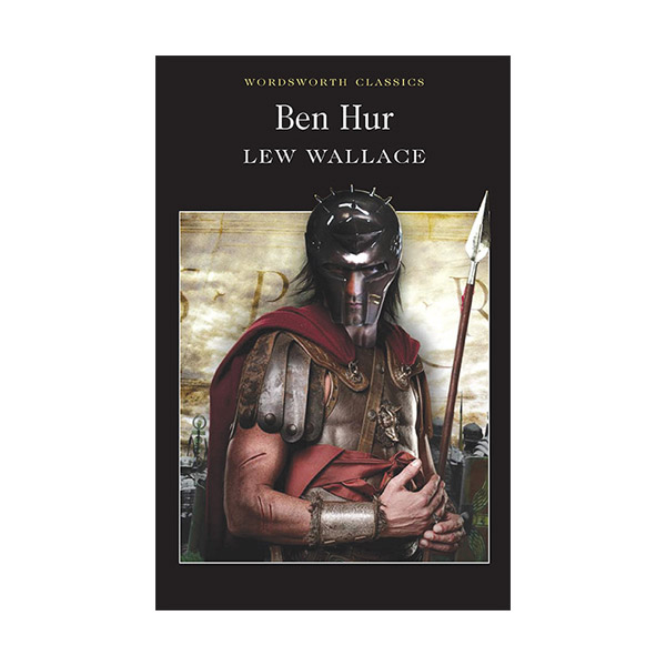 Wordsworth Classics : Ben Hur : A Tale of the Christ (Paperback)