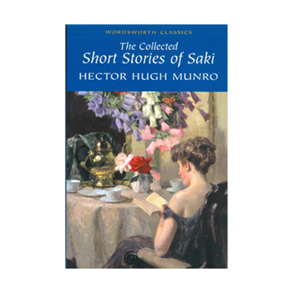 Wordsworth Classics : Collected Short Stories of Saki (Paperback)