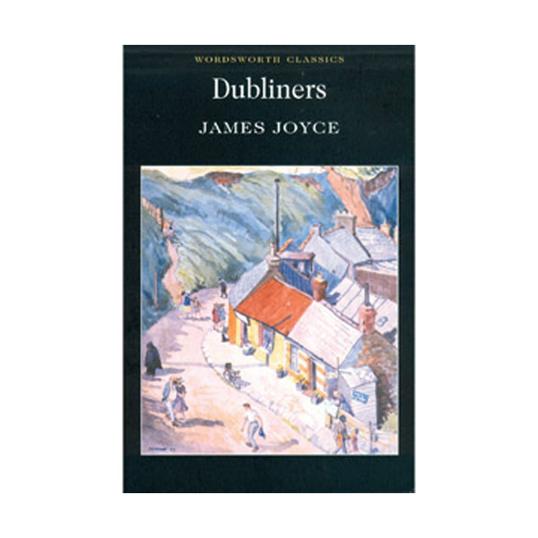 Wordsworth Classics : Dubliners (Paperback)
