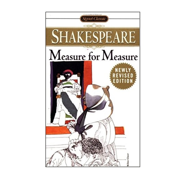 Signet Classics : Measure for Measure : 자에는 자로 (Mass Market Paperback)