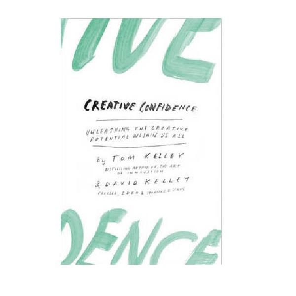 Creative Confidence (Paperback, UK)