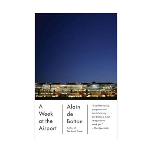 A Week at the Airport : 공항에서 일주일을 (Paperback)