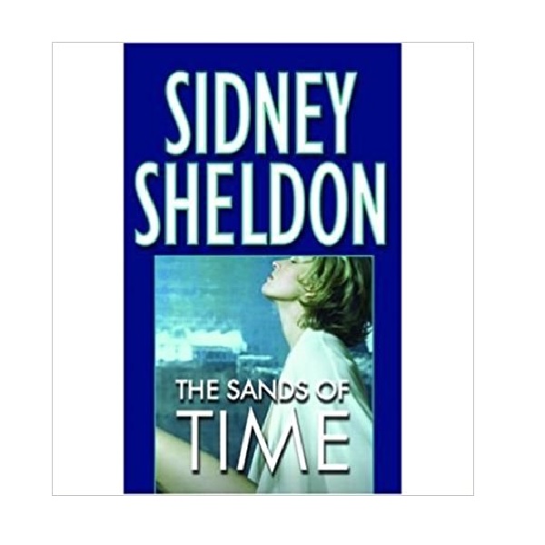 Sidney Sheldon : The Sands of Time (Mass Market Paperback)