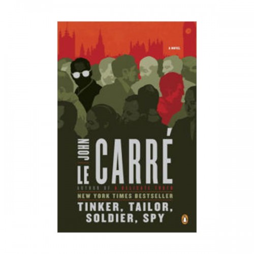 Tinker, Tailor, Soldier, Spy : A George Smiley Novel