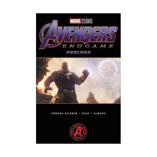 Marvel's Avengers : Endgame Prelude (Paperback)