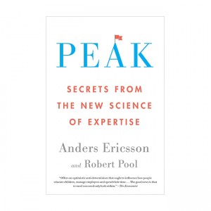 Peak : Secrets from the New Science of Expertise (Paperback)