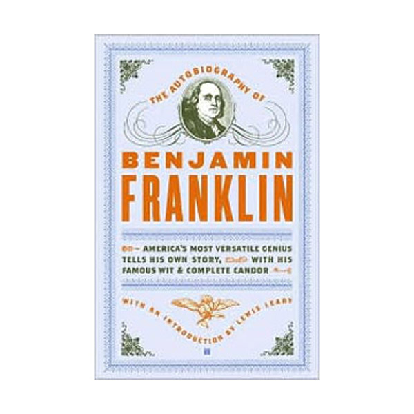 The Autobiography of Benjamin Franklin (프랭클린 자서전)(Paperback)