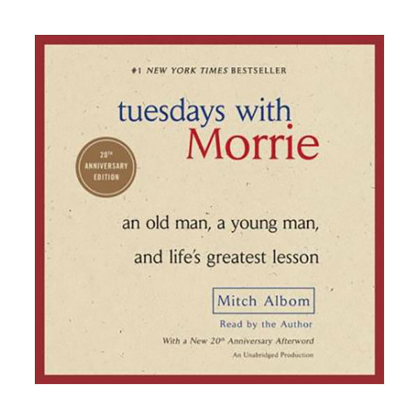 Tuesdays With Morrie : Audio CD (4 Audio CDs, Unabridged)