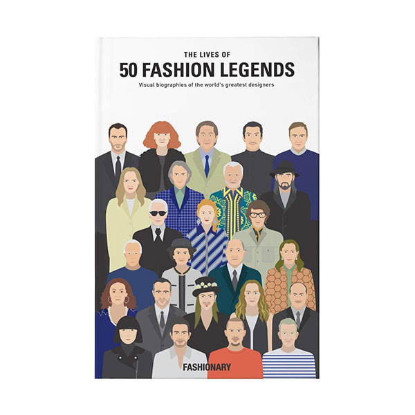 The Lives of 50 Fashion Legends (Hardcover, 영국판)
