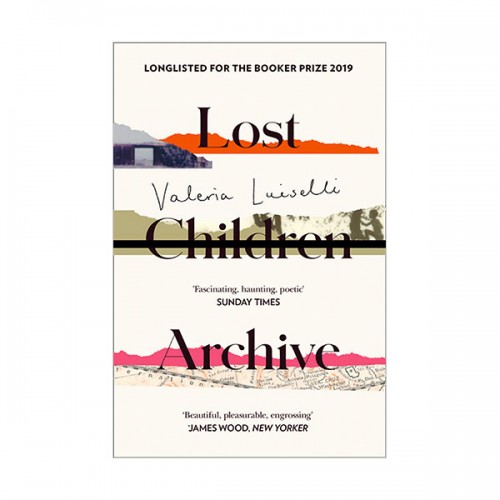[폴리오 문학상] Lost Children Archive (Paperback, 영국판)
