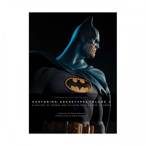 Sideshow Collectibles Presents : Capturing Archetypes, Volume 2 (Hardcover)