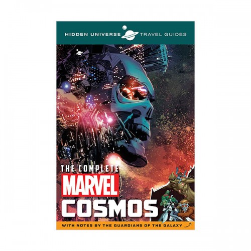 [★가을 여행]Hidden Universe Travel Guides : The Complete Marvel Cosmos : With Notes by the Guardians of the Galaxy (Paperback)