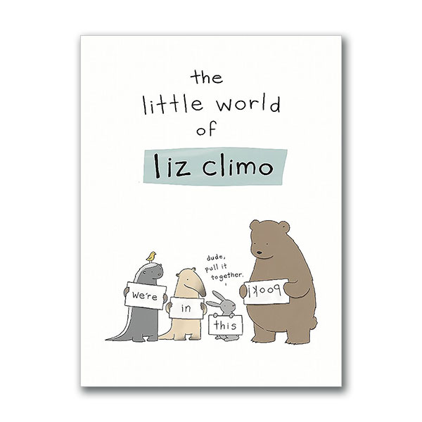 The Little World of Liz Climo 작은 세상 (Hardcover)