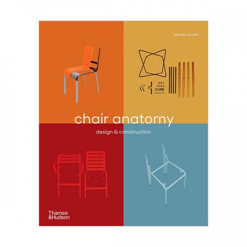 Chair Anatomy : Design and Construction (Paperback, 영국판)