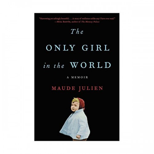 The Only Girl in the World : 완벽한 아이 (Paperback)