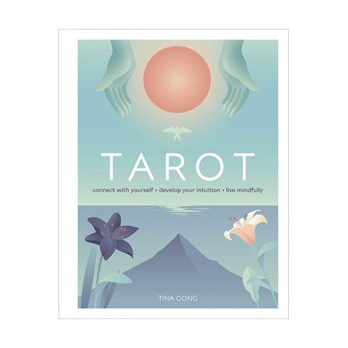 Tarot : Connect With Yourself, Develop Your Intuition, Live Mindfully (Hardcover, 영국판)