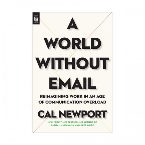 A World Without Email (Paperback, INT)