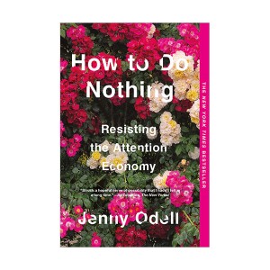 How to Do Nothing 아무것도 하지 않는 법 (Paperback)