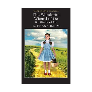 [★책믈리에] Wordsworth Classics : The Wonderful Wizard of Oz & Glinda of Oz (Paperback)