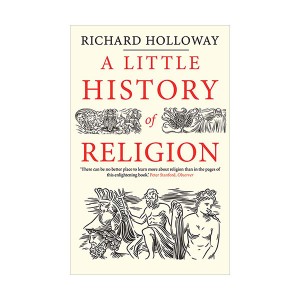 A Little History of Religion 세계 종교의 역사 (Paperback)