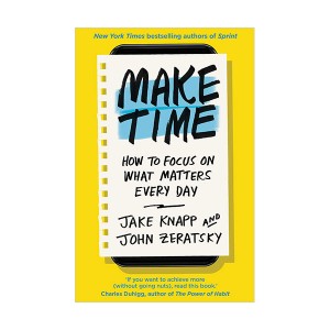 Make Time : How to focus on what matters every day (Paperback, 영국판)