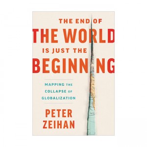 The End of the World Is Just the Beginning (Hardcover)