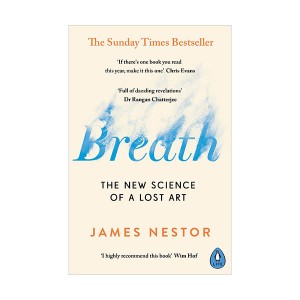 Breath : The New Science of a Lost Art 호흡의 기술 (Paperback, 영국판)