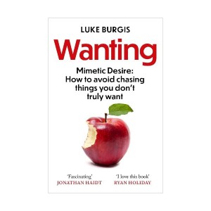 Wanting : Mimetic Desire (Paperback, 영국판)