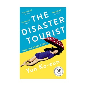 The Disaster Tourist (Paperback, 영국판)