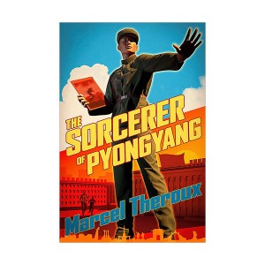 The Sorcerer of Pyongyang (Paperback, 영국판)