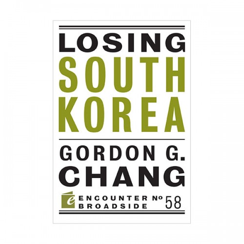 Losing South Korea (Paperback)