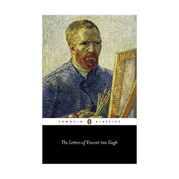 Penguin Classics: The Letters of Vincent Van Gogh : 반 고흐, 영혼의 편지 (Paperback, UK)