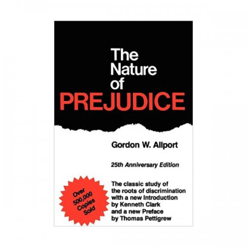The Nature Of Prejudice : 25th Anniversary Edition (Paperback)