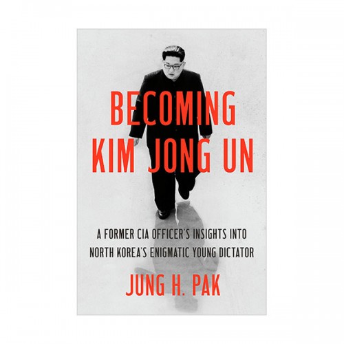 Becoming Kim Jong Un (Paperback, INT)