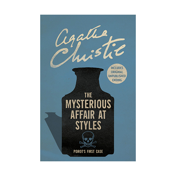 The Mysterious Affair at Styles : 스타일스 저택의 괴사건 (Paperback, 영국판)
