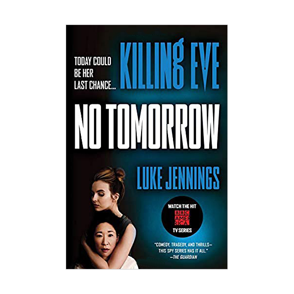 Killing Eve #02 : No Tomorrow (Paperback)