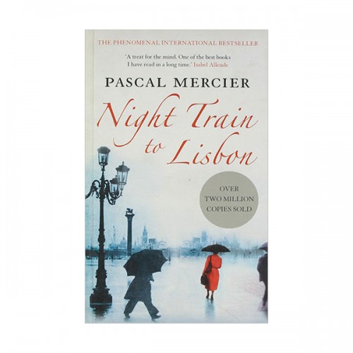 Night Train to Lisbon :  ߰ (Paperback, )