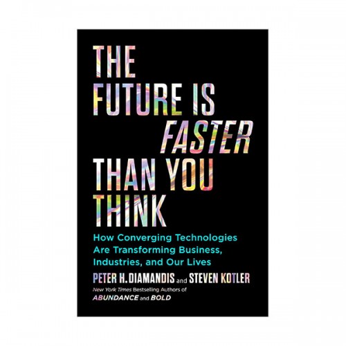 Future Is Faster Than You Think (Paperback, INT)