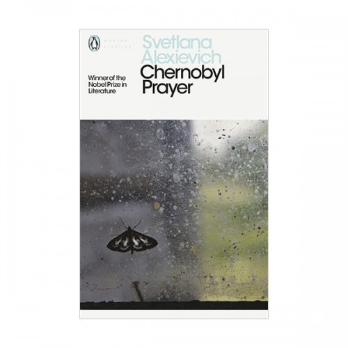 [2015 노벨문학상 : 스베틀라나 알렉시예비치] Penguin Modern Classics : Chernobyl Prayer (Paperback, 영국판)