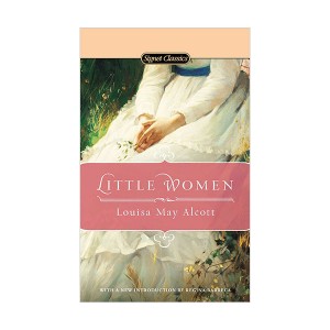 Signet Classics : Little Women : 작은 아씨들 (Mass Market Paperback)