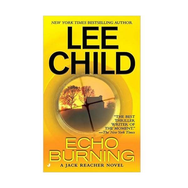 Jack Reacher #05: Echo Burning (Paperback)
