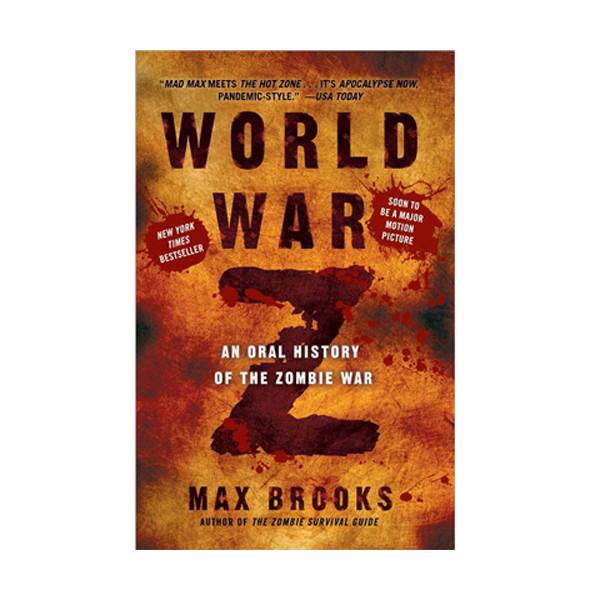 World War Z : An Oral History of the Zombie War (Paperback)