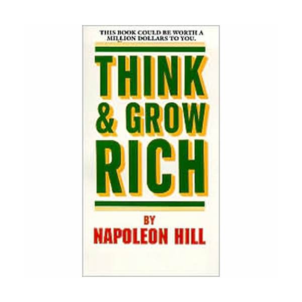 Think and Grow Rich (Mass Market Paperback)